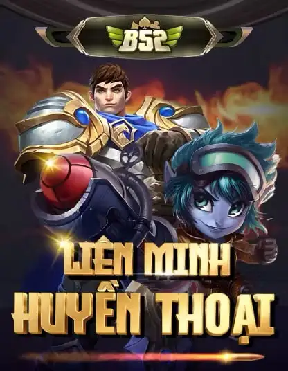 Hình ảnh game B52 Liên Minh Huyền Thoại